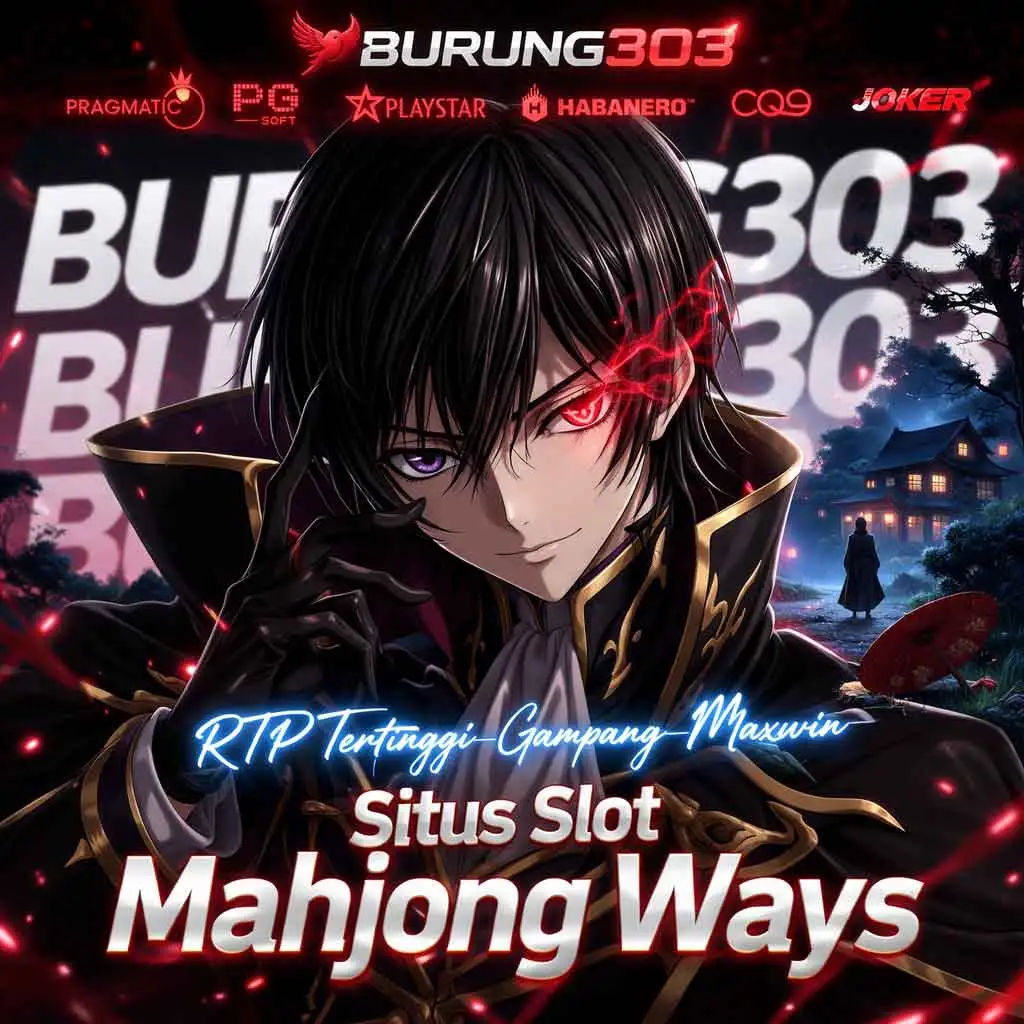BURUNG303 🌲 Situs Slot Mahjong Ways RTP Tertinggi Gampang Maxwin